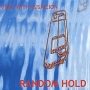 Random Hold View With Suspicion Формат: Audio CD (Jewel Case) Дистрибьюторы: Voiceprint, Концерн "Группа Союз" Великобритания Лицензионные товары Характеристики аудионосителей 2010 г Альбом: Импортное издание