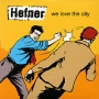 Hefner We Love The City (2 CD) Формат: 2 Audio CD (DigiPack) Дистрибьюторы: Belka, Концерн "Группа Союз" Лицензионные товары Характеристики аудионосителей 1999 г Сборник: Импортное издание