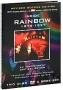 Rainbow: Inside Rainbow 1975-1997: The Definitive Critical Review (2 DVD + Book) Формат: 2 DVD (PAL) (Подарочное издание) (Digipak) Дистрибьютор: Концерн "Группа Союз" Региональный код: 5 Количество